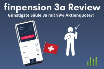 Finpension Säule 3a Review und Erfahrungen