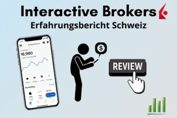 Interactive Brokers Schweiz Erfahrungen und Gebühren