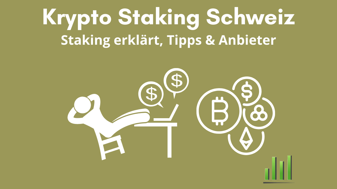 Krypto Staking Schweiz Swissquote Anbieter und Gebühren