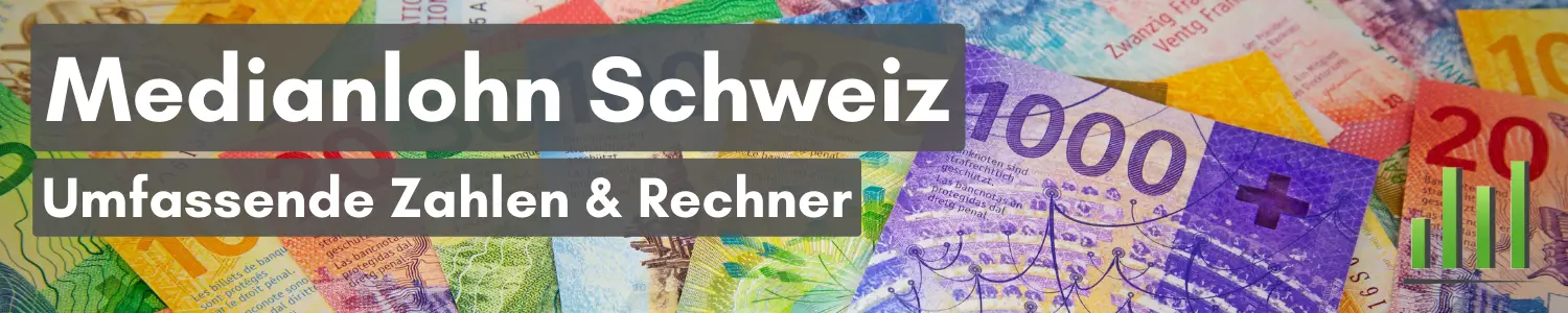 Medianlohn und Durchschnittslohn Schweiz Berechnung