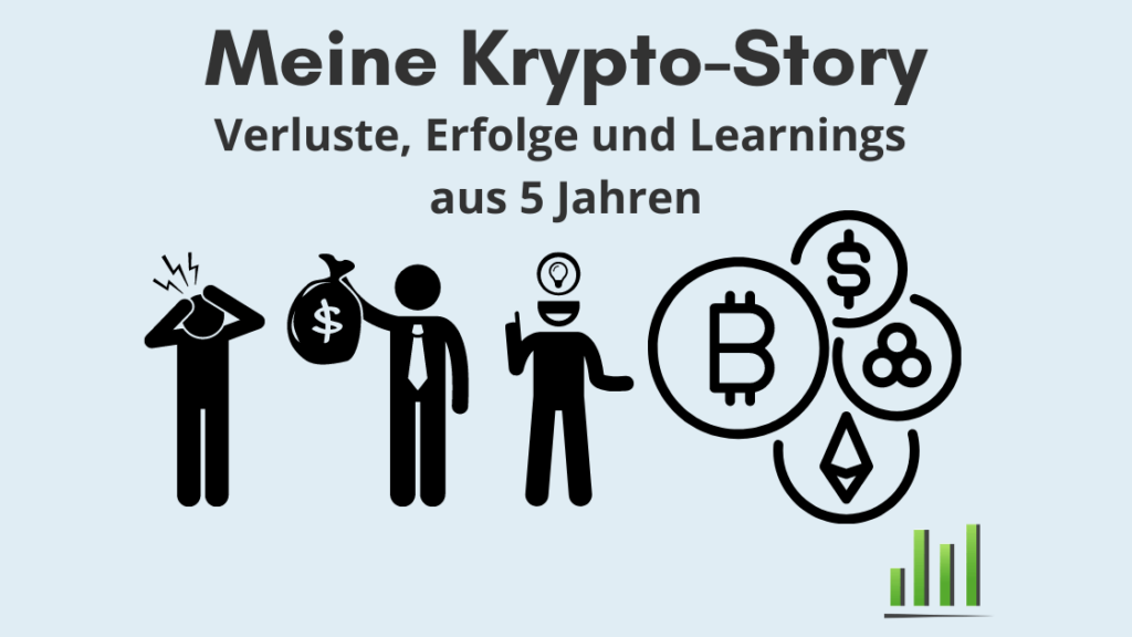 Meine Krypto-Story - Verluste Erfolge Learnings