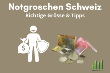 Notgroschen Schweiz - wie hoch