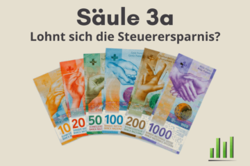 Säule 3a Vergleich Steuerersparnis